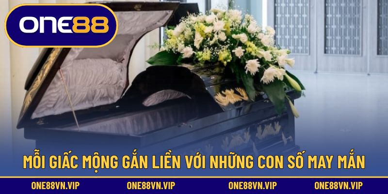 Mỗi giấc mộng gắn liền với những con số may mắn