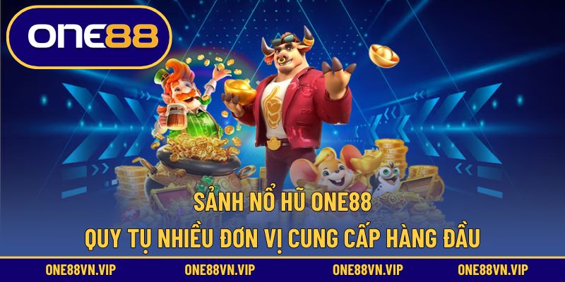 Các đơn vị phát triển game nổi tiếng đều góp mặt trong sảnh